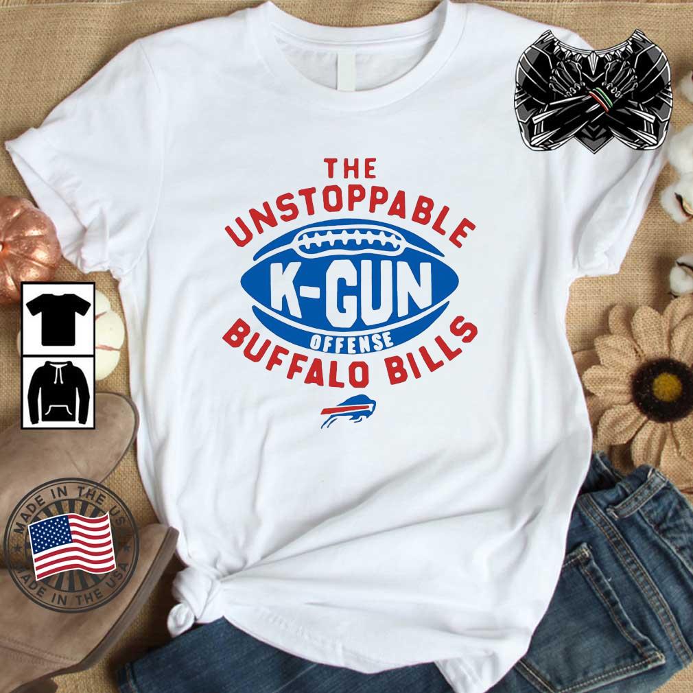 Buffalo Bills The Unstoppable K-gun 2022 Shirt