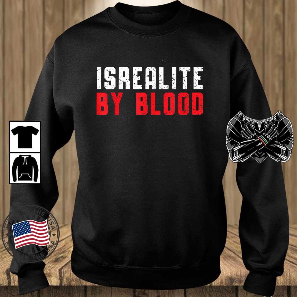 Israelite By Blood True Hebrew Jewish Country Israel Shirt