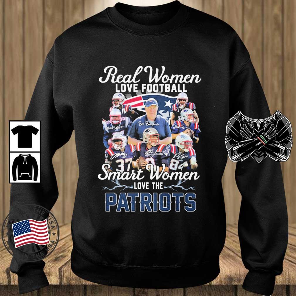 Real Women Love Football Smart Women Love The New England Patriots Signatures shirt