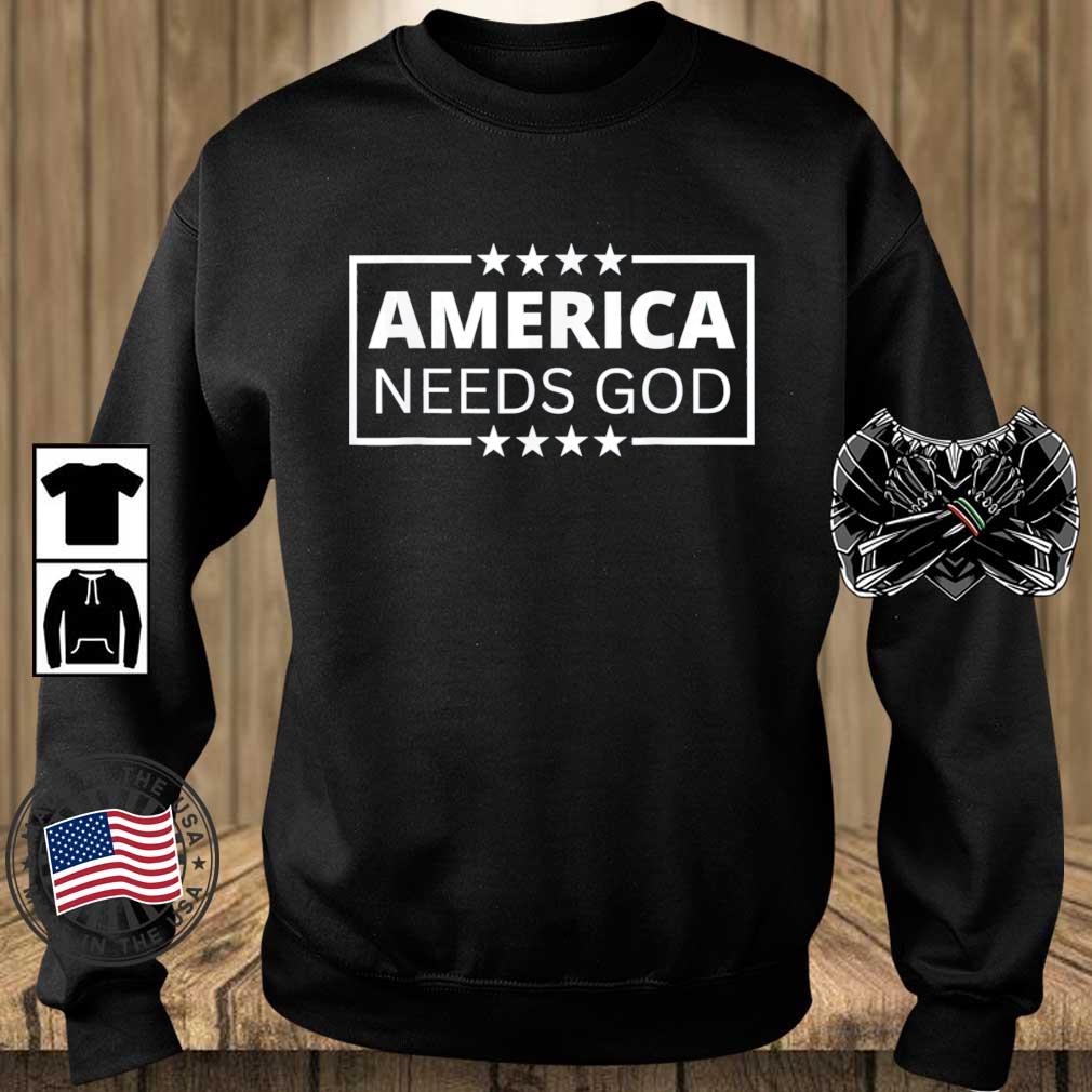 America Needs God Christianity Jesus Bible Trump Biden shirt