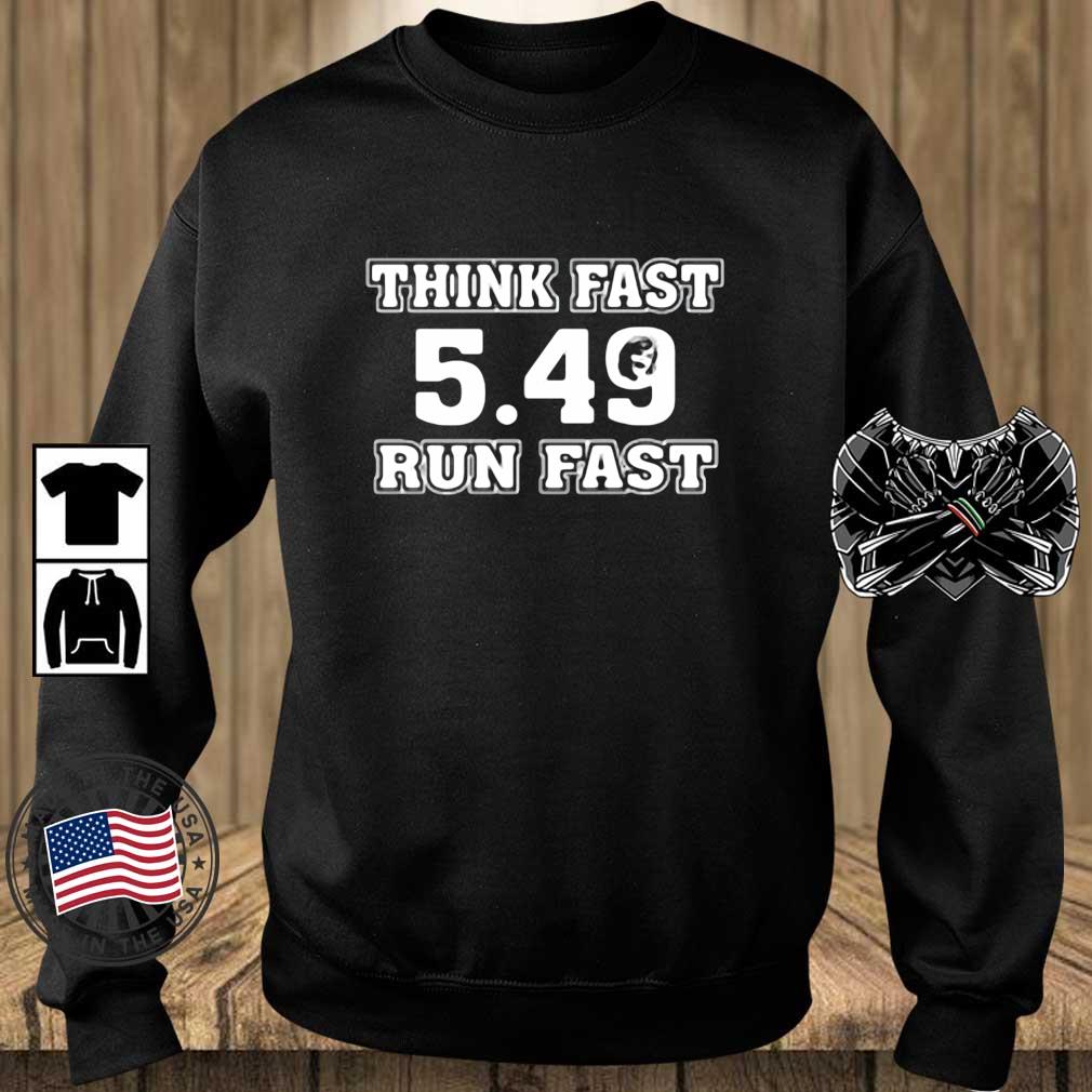 Chad Powers 549 Think Fast Run Fast Shirt