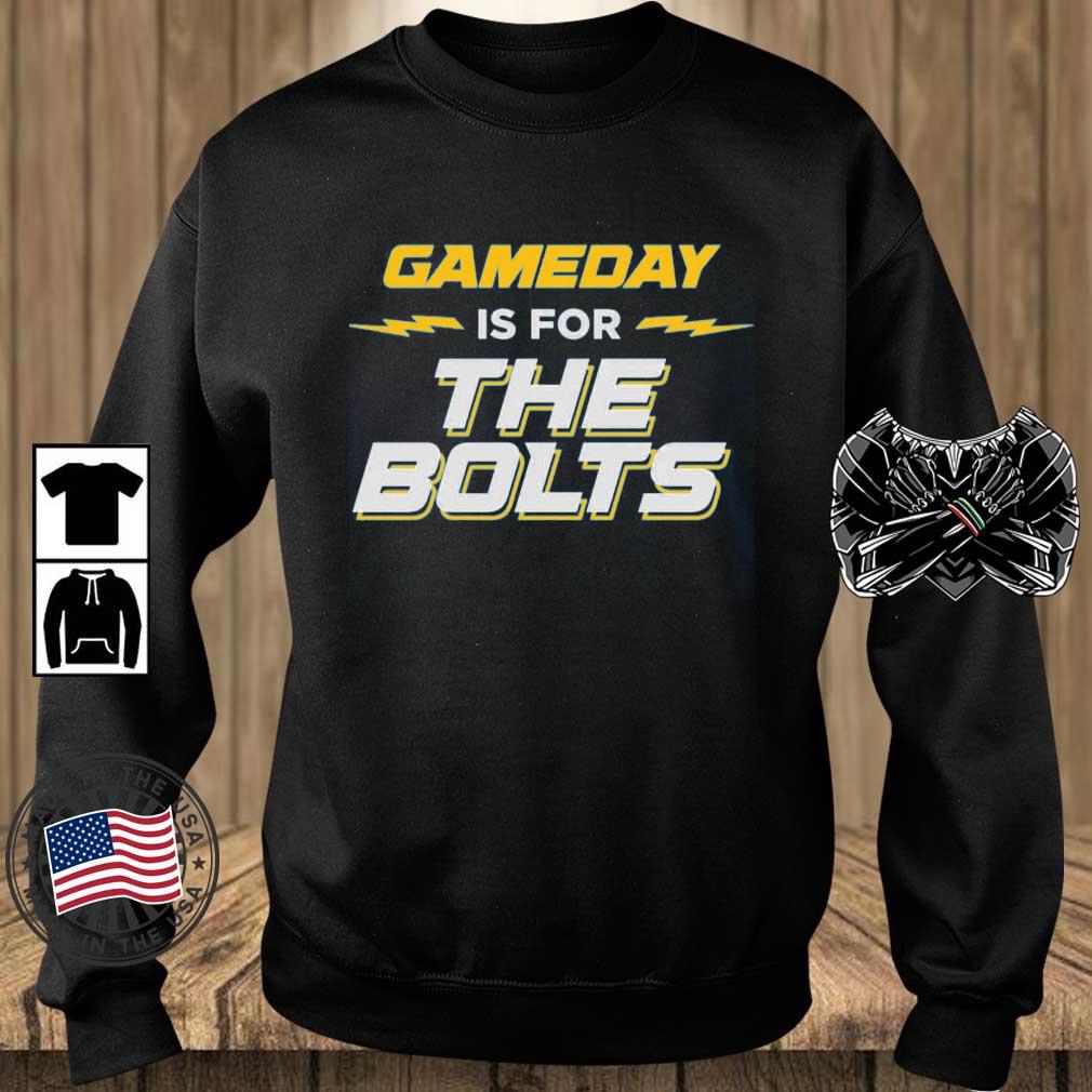 Gameday Is For The Bolts Los Angeles Football Shirt