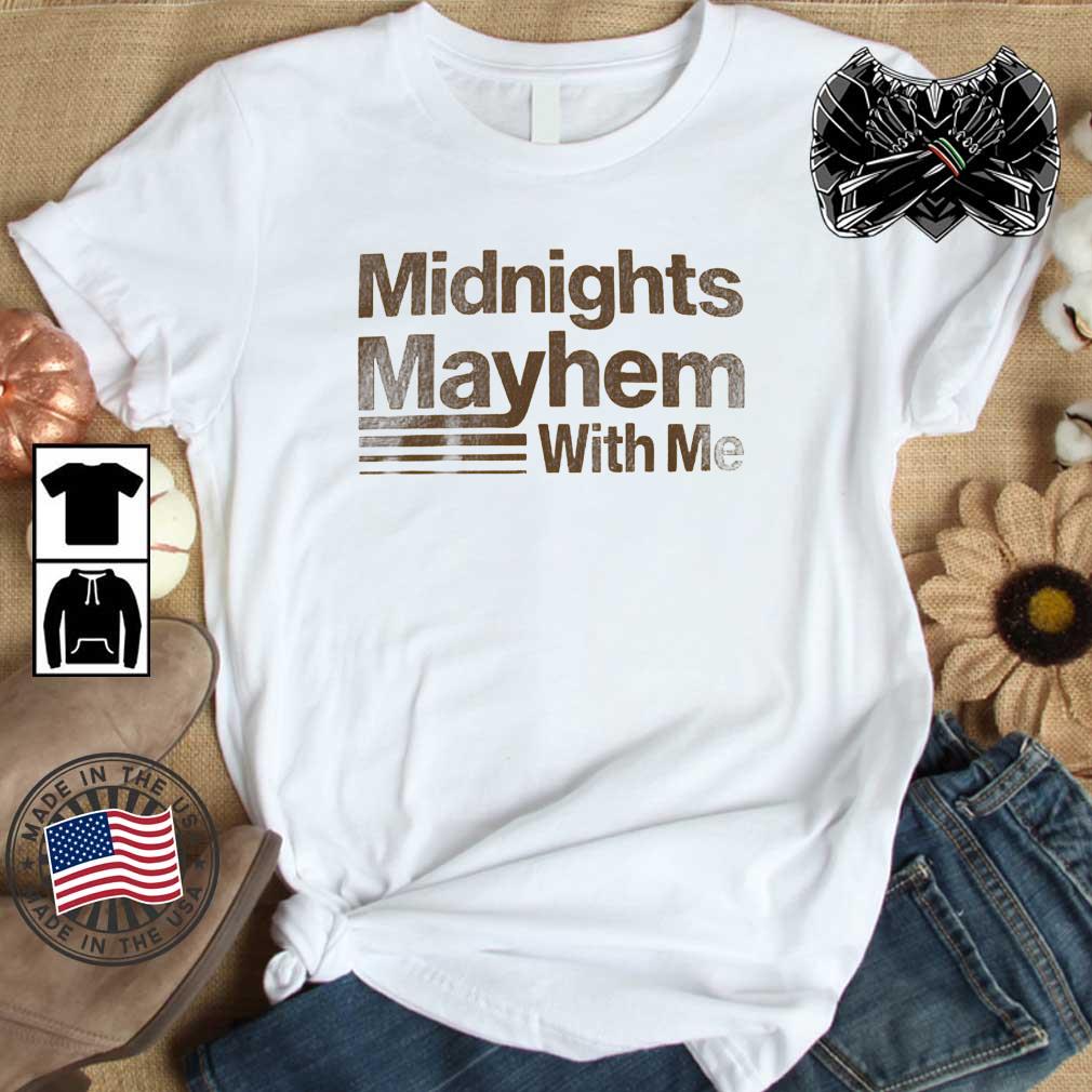 Midnights Mayhem With Me Shirt