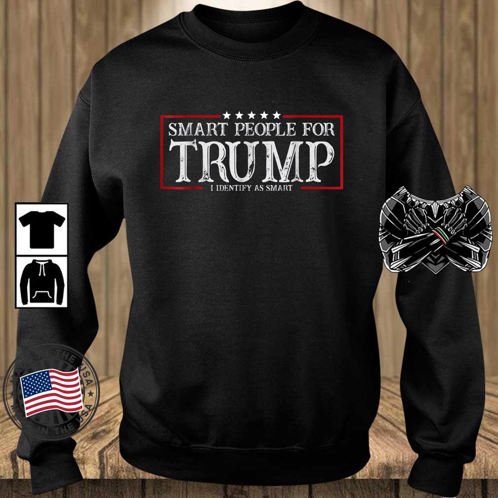 Smart People For Trump I Identify As Smart 2022 Shirt