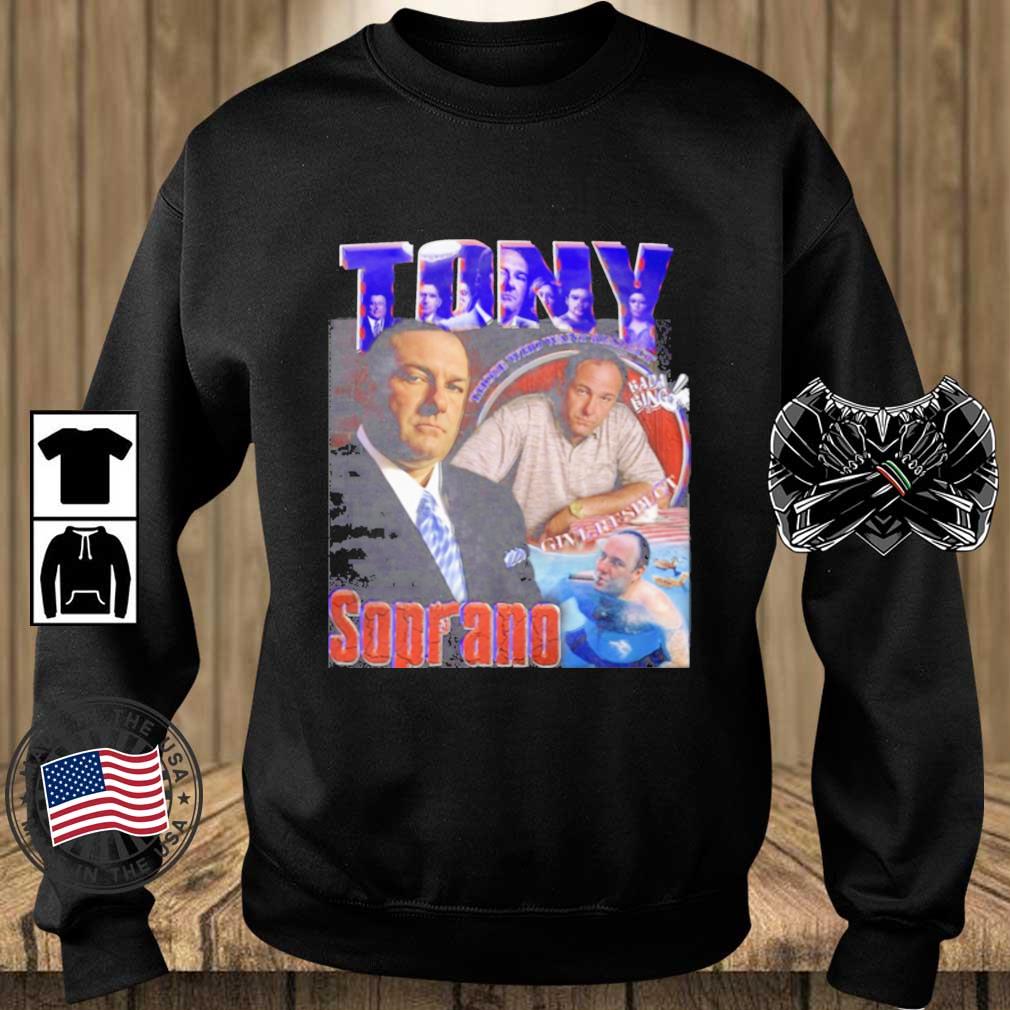 Tony Soprano Those Who Want Respect shirt