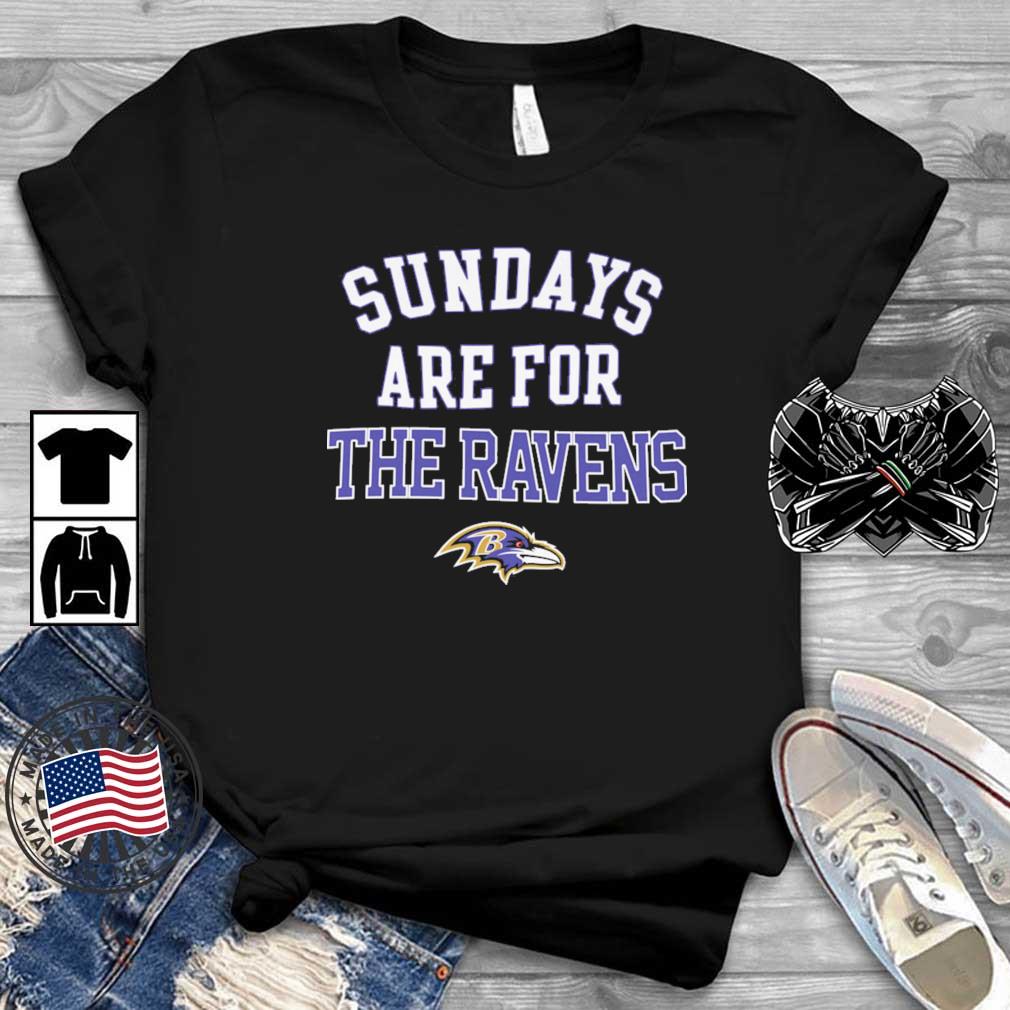 Baltimore Ravens Sundays Are For The Ravens shirt