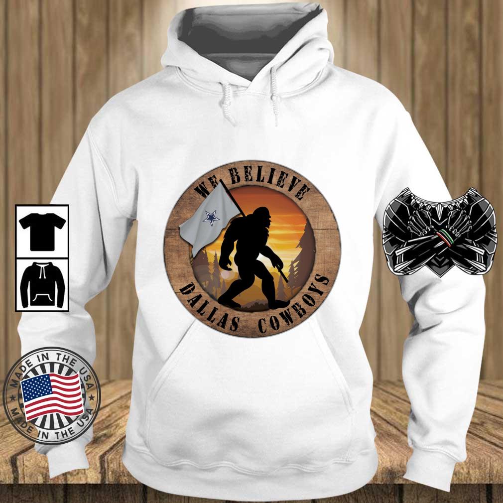 Bigfoot Dallas Cowboys We Believe s Teechalla hoodie trang