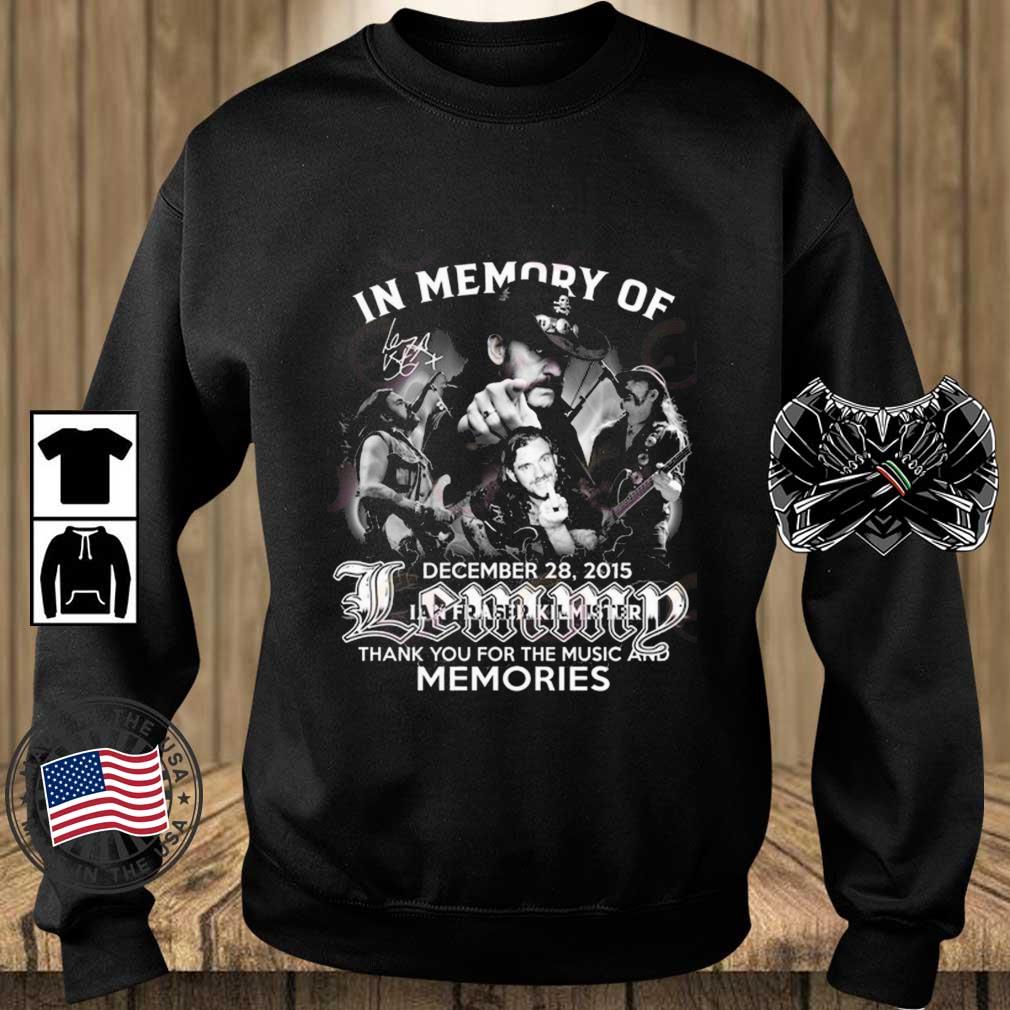 In Memory Of December 28, 2015 Lemmy Thank You For The Music And Memories Shirt