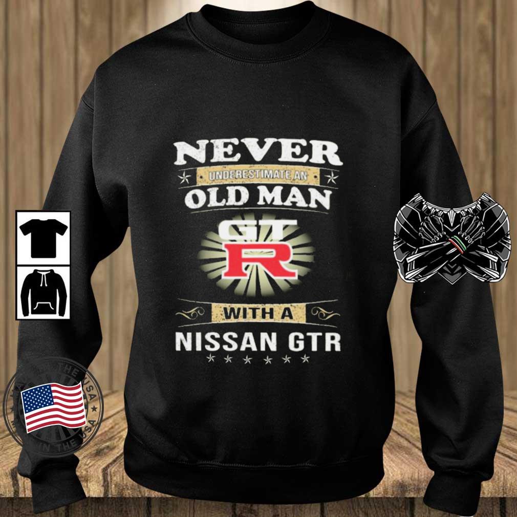 Never Underestimate An Old Man With A Nissan GTR shirt