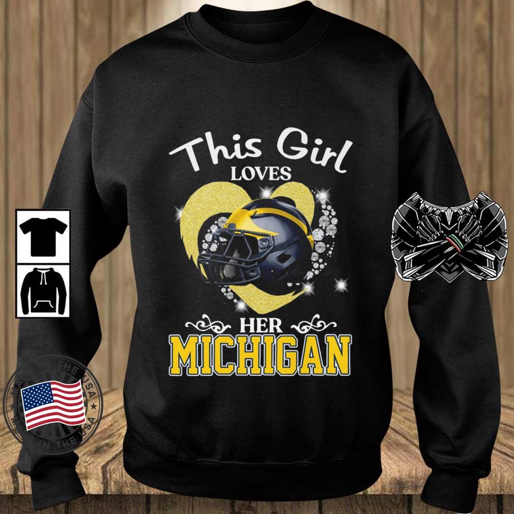 This Girl Loves Her Michigan Wolverines Heart shirt
