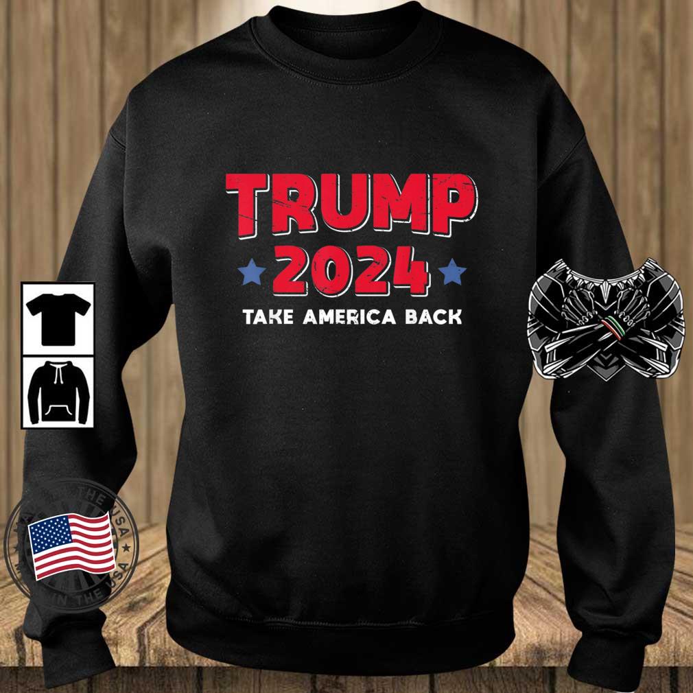 Trump 2024 Take America Back USA Vintage Apparel Trump 2024 shirt