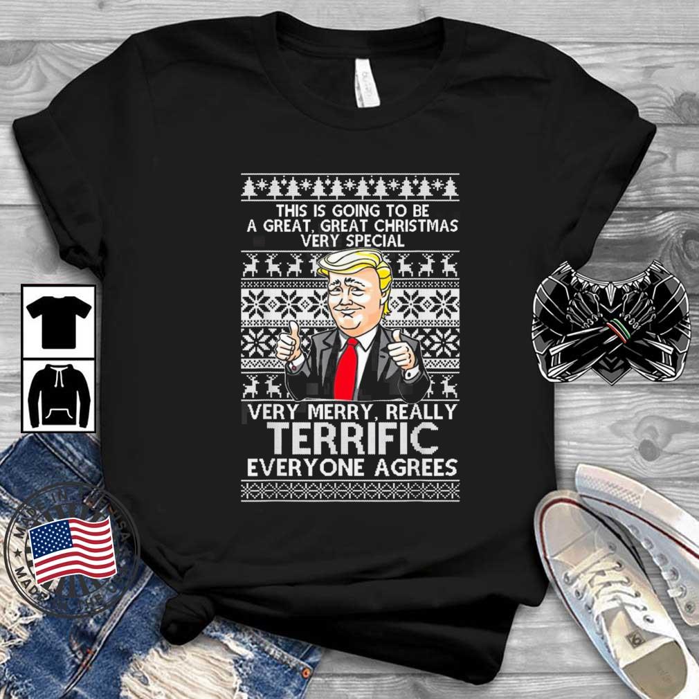 Trump Very Merry Really Terrific Christmas shirt