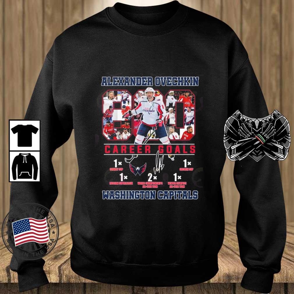 Alexander Ovechkin 800 Career Goals Washington Capitals Signature shirt