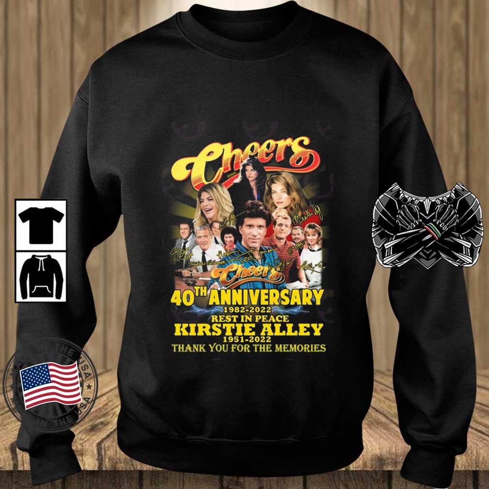 Cheers Tv Show 40th Anniversary 1982 – 2022 Rest in peace Kirstie Alley 1951 – 2022 Thank You For The Memories Signatures shirt