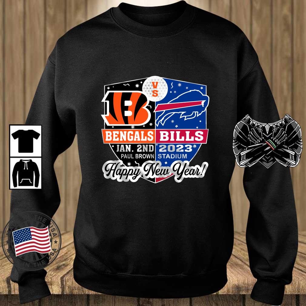 Cincinnati Bengals Vs Buffalo Bills Jan 2nd 2023 Paul Brown Stadium Happy New Year sweatshirt
