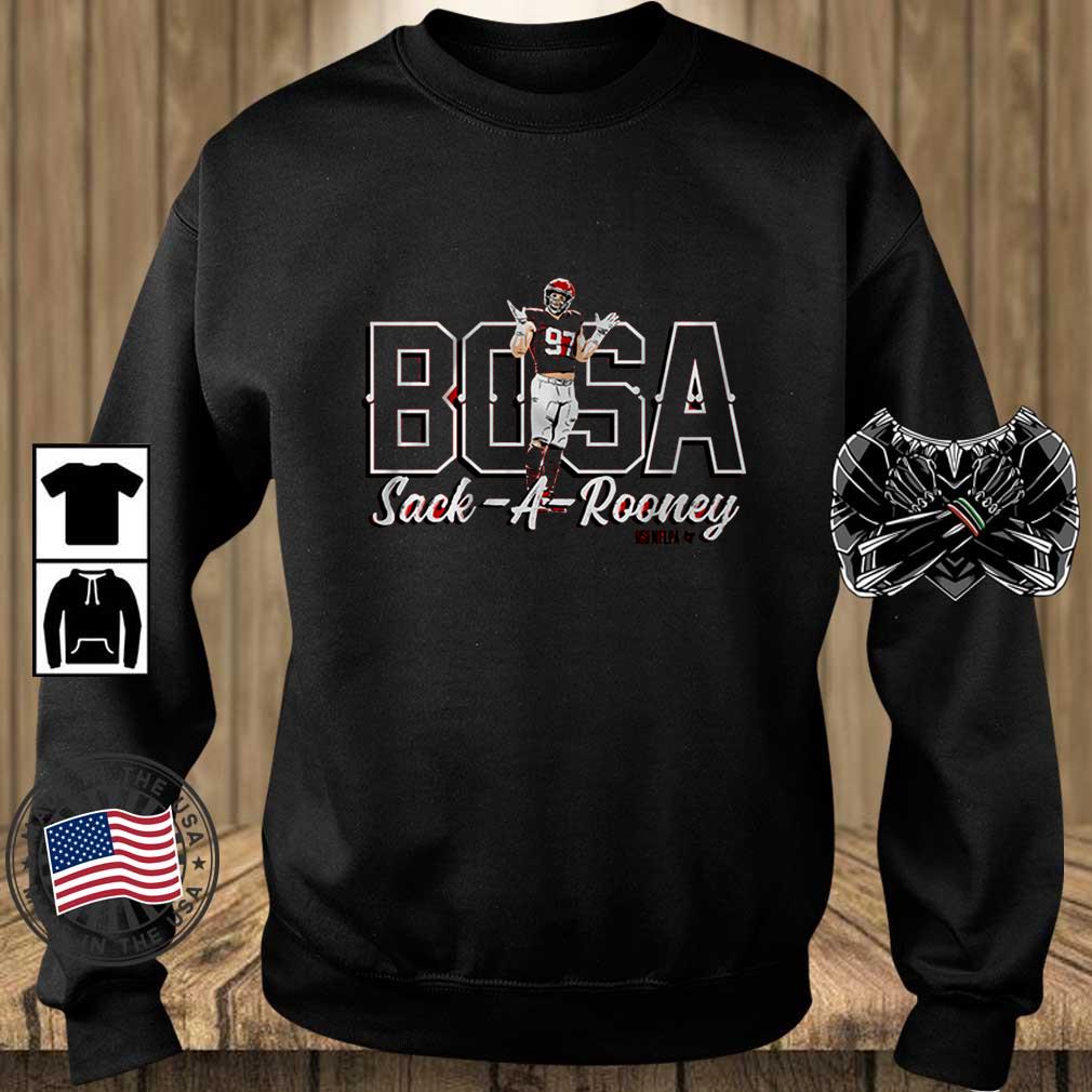 Nick Bosa Sack-A-Rooney Shirt