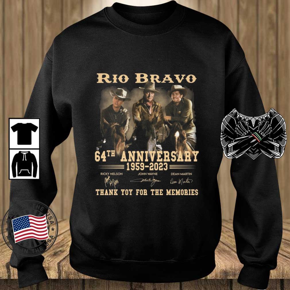 Rio Bravo 64th Anniversary 1959-2023 Thank You For The Memories Signatures shirt