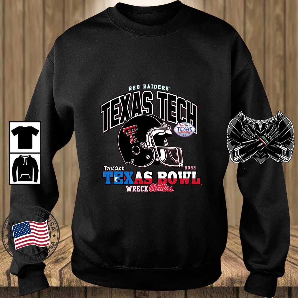 Texas Tech Red Raiders Taxact 2022 Texas Bowl Wreck Ole Miss Rebels shirt