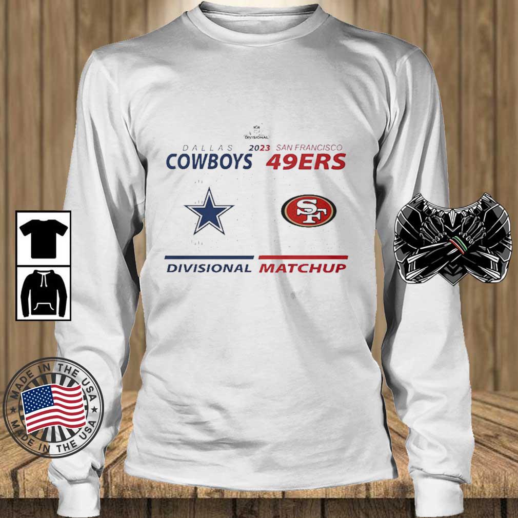 Dallas Cowboys Vs San Francisco 49ers 2022 2023 Nfc Divisional Matchup Shirt