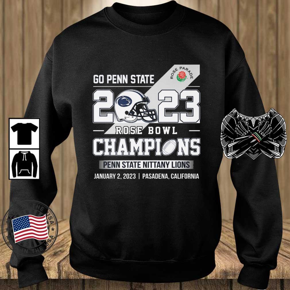 Go Penn State 2023 Rose Bowl Champions Penn State Nittany Lions January 2, 2023 shirt
