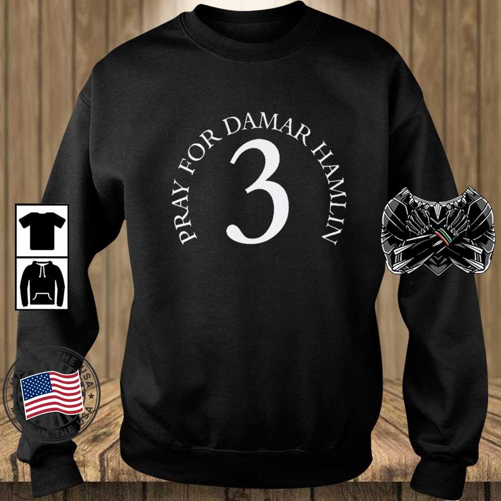 Official Pray For Damar Hamlin 3 Shirt