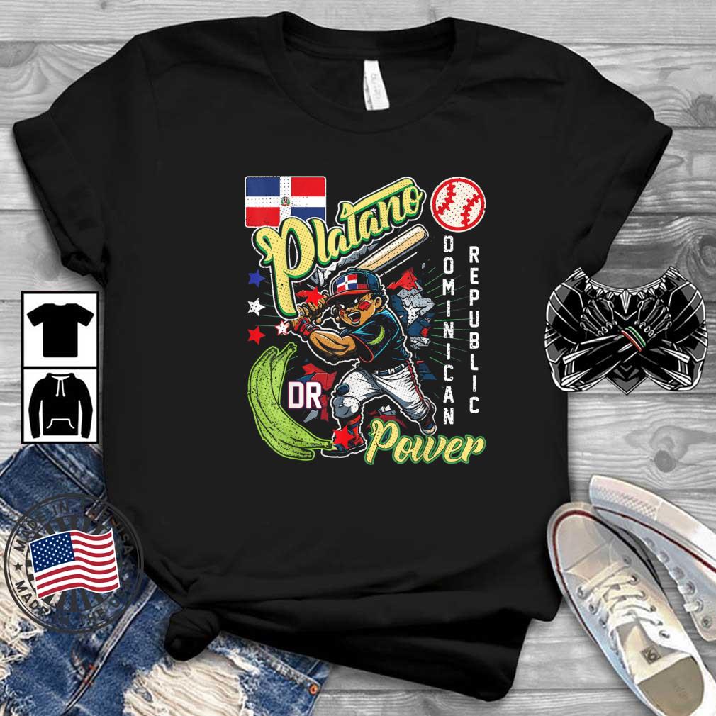 Dominican Republic Baseball Dominicana Platano Power shirt