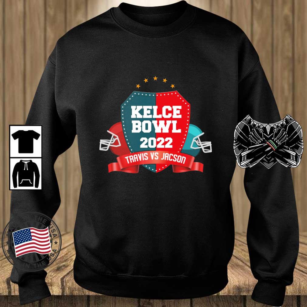 Kansas City Chiefs Vs Philadelphia Eagles Kelce Bowl 2022 Traverse Vs Jackson shirt