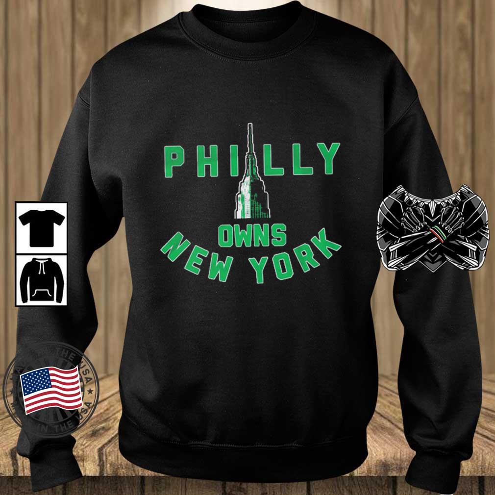 Philadelphia Eagles Philly Owns New York shirt