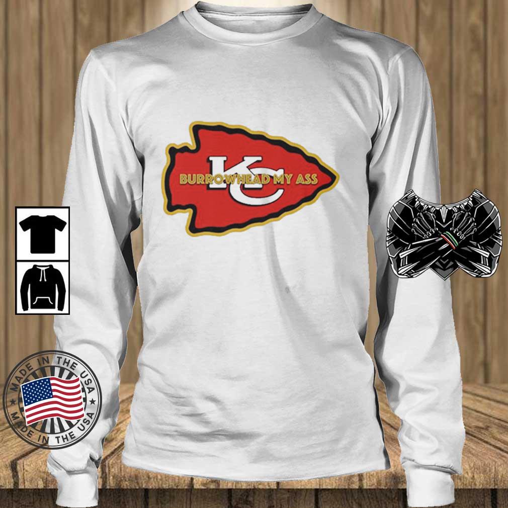Travis Kelce Burrowhead My Ass Kc Super Bowl Shirt