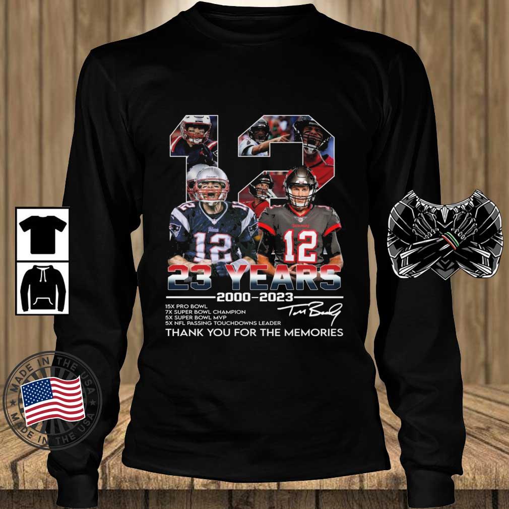 12 Tom Brady 2000 2022 Thank You For The Memories Signatures Shirt