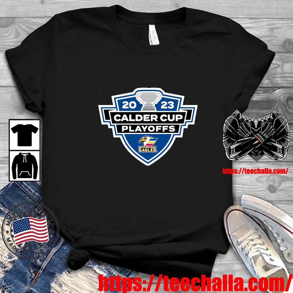 AHL Colorado Eagles Calder Cup Playoffs 2023 Shirt