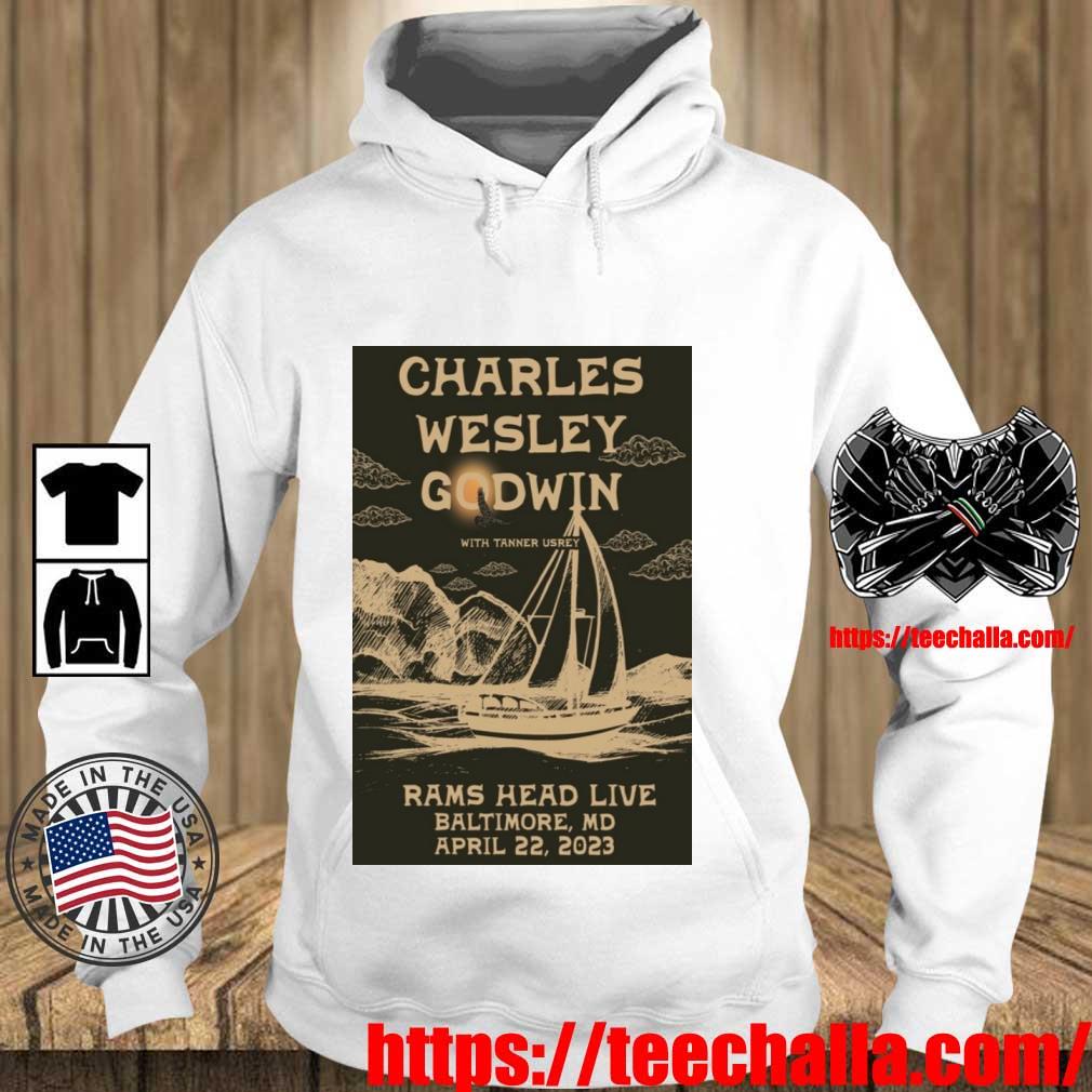 Charles Wesley Godwin Baltimore MD April 22 2023 Shirt Teechalla hoodie trang