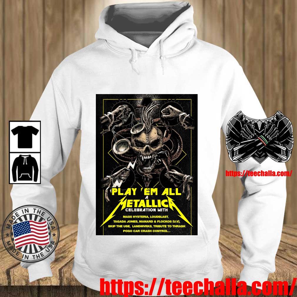 Play 'Em All A Metallica Celebration With Bataclan 2023 Shirt Teechalla hoodie trang
