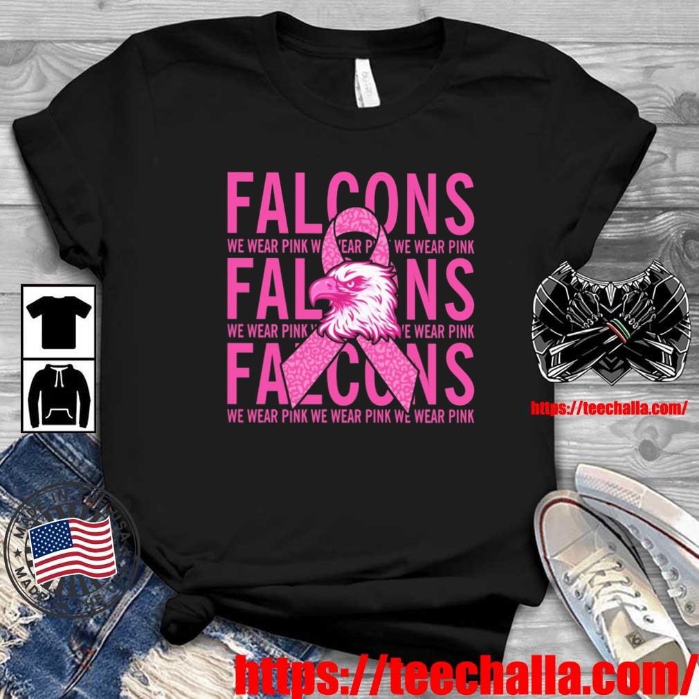 Original Falcon We Wear Pink We Wear Pink We Wear Pink shirt