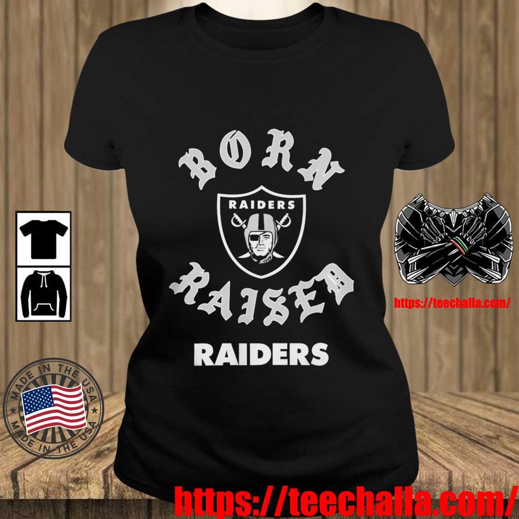Las vegas raiders born x raised shirt, hoodie, sweater, long sleeve and  tank top